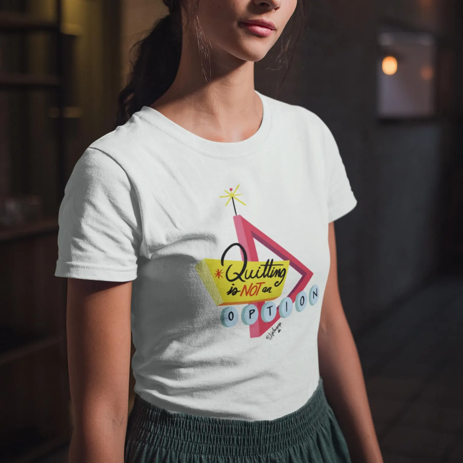 Quitting Is Not An Option! T-Shirt - Imagen 2